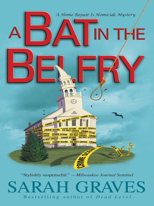 Title details for A Bat in the Belfry by Sarah Graves - Available